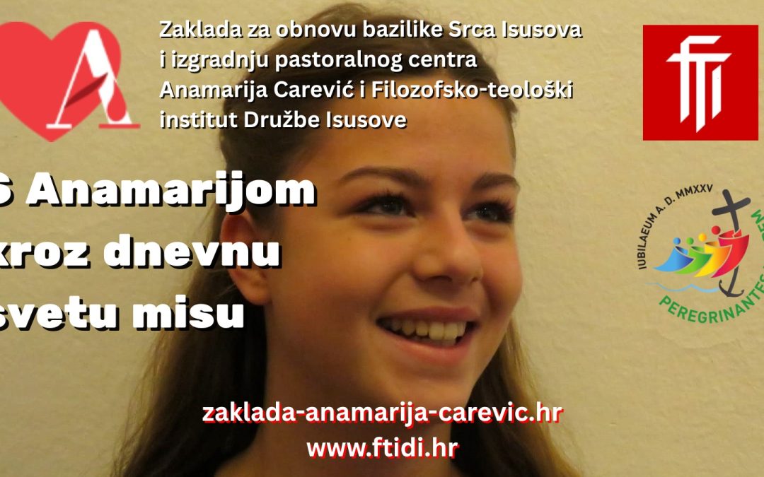 S +Anamarijom kroz dnevnu svetu misu
